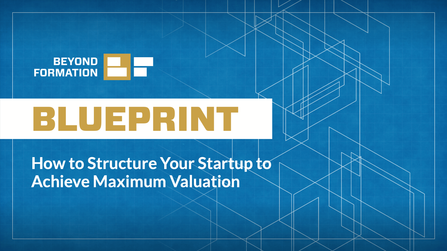 Beyond Formation Blueprint